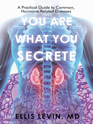 cover image of You Are What You Secrete